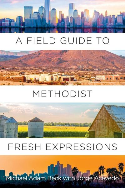 Produktbild: A Field Guide to Methodist Fresh Expressions