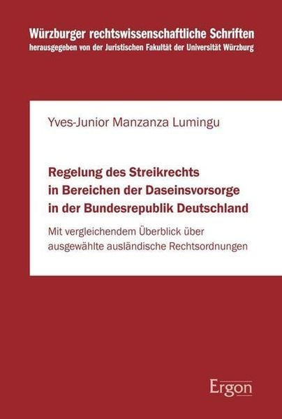 Produktbild: Regelung des Streikrechts in Bereichen der Daseinsvorsorge in der Bundesrepublik Deutschland