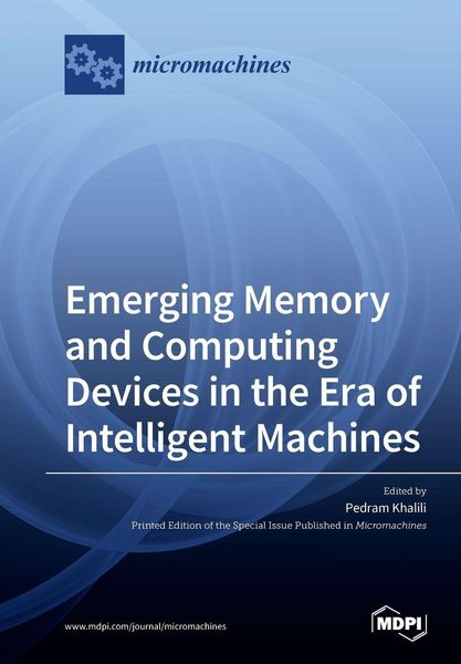 Produktbild: Emerging Memory and Computing Devices in the Era of Intelligent Machines