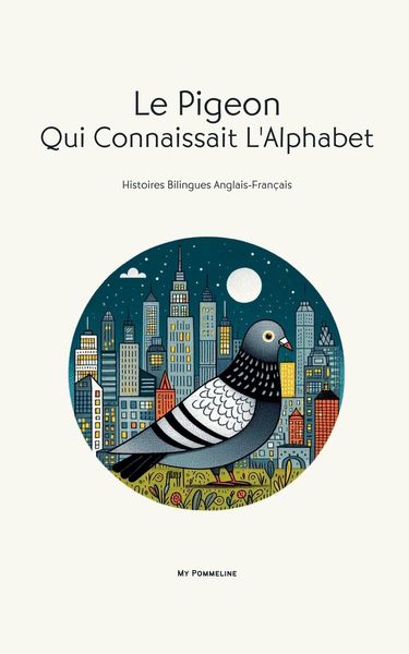 Produktbild: Le Pigeon Qui Connaissait L'Alphabet