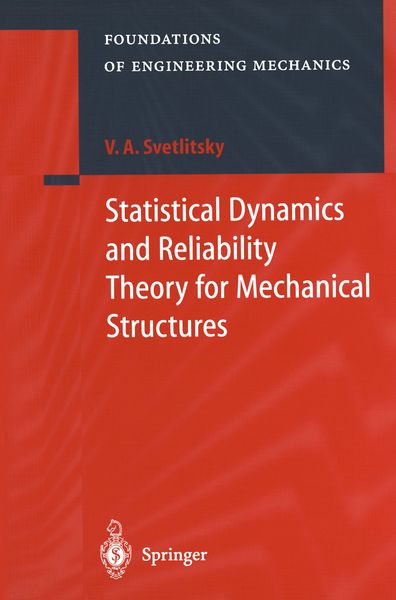Produktbild: Statistical Dynamics and Reliability Theory for Mechanical Structures