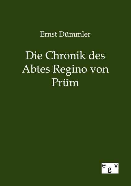 Produktbild: Die Chronik des Abtes Regino von Pr&uuml;m