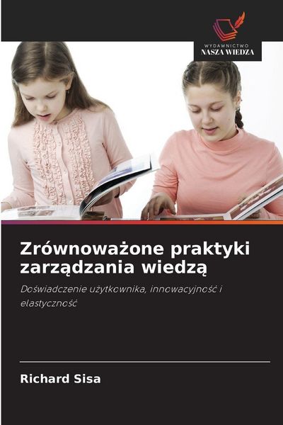 Produktbild: Zr&oacute;wnowa&iquest;one praktyki zarz&iquest;dzania wiedz&iquest;