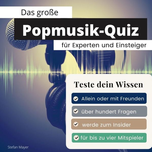 Produktbild: Das gro&szlig;e Popmusik-Quiz f&uuml;r Experten und Einsteiger