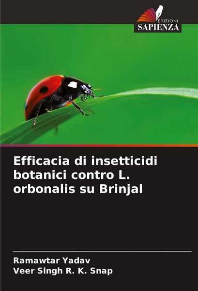 Produktbild: Efficacia di insetticidi botanici contro L. orbonalis su Brinjal