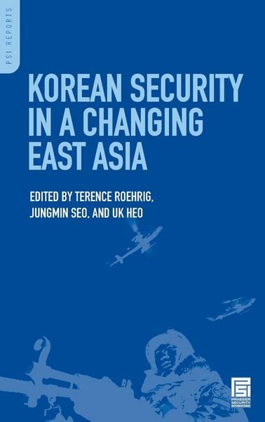 Produktbild: Korean Security in a Changing East Asia