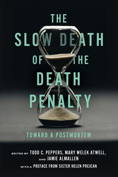 Produktbild: The Slow Death of the Death Penalty