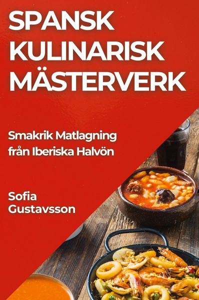 Produktbild: Spansk Kulinarisk M&auml;sterverk
