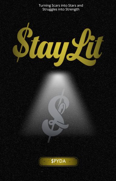 Produktbild: Stay Lit: Turning Scars into Stars and Struggles into Strength