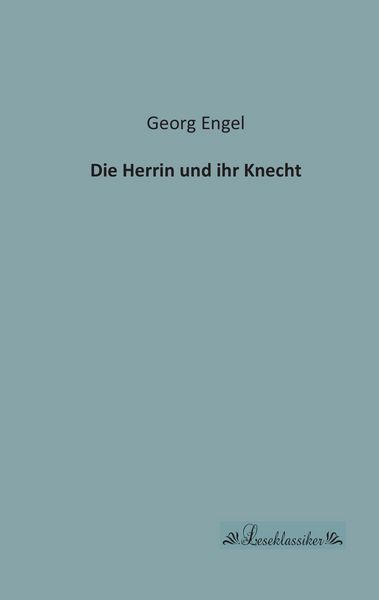 Produktbild: Die Herrin und ihr Knecht