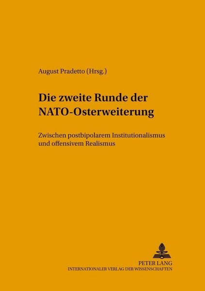 Produktbild: Die zweite Runde der NATO-Osterweiterung