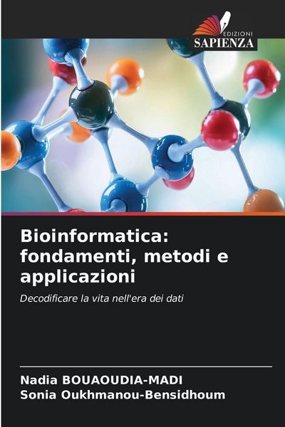 Produktbild: Bioinformatica: fondamenti, metodi e applicazioni