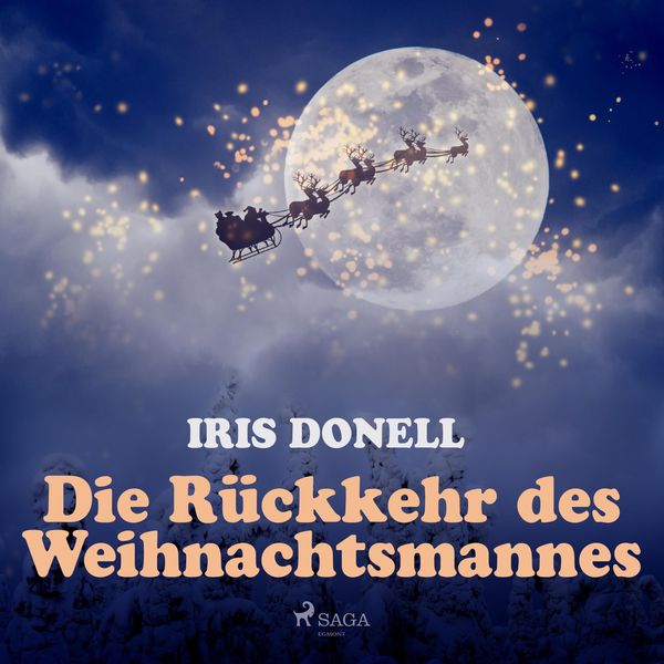 Produktbild: Die R&uuml;ckkehr des Weihnachtsmannes (Ungek&uuml;rzt)