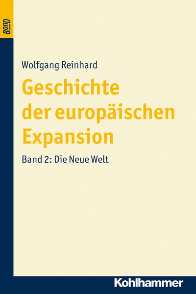 Geschichte der europäischen Expansion.