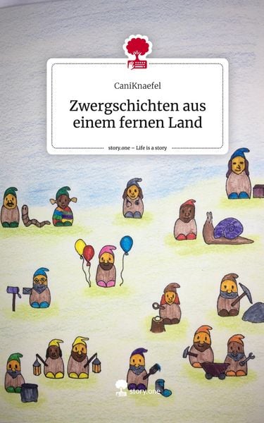 Produktbild: Zwergschichten aus einem fernen Land. Life is a Story - story.one