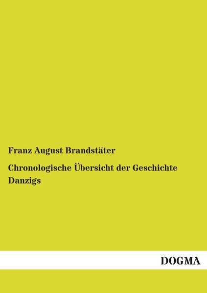 Produktbild: Chronologische &Uuml;bersicht der Geschichte Danzigs