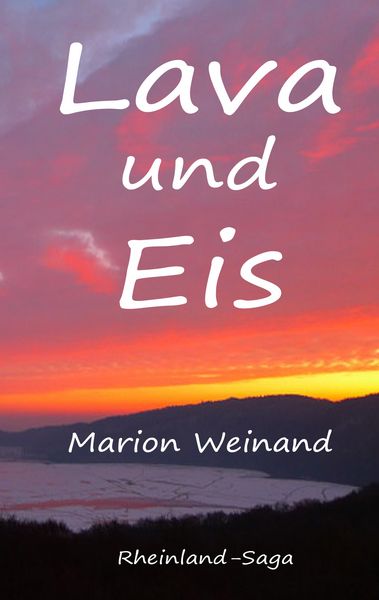 Lava und Eis, Taschenbuch von Marion Weinand, BoD – Books on Demand, 9783752829211