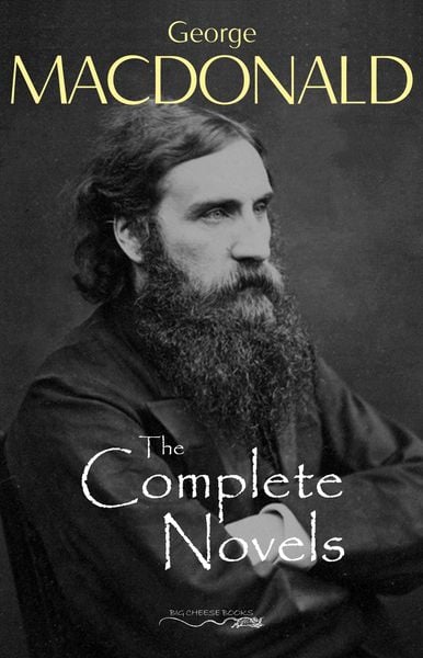 Produktbild: Complete Novels of George MacDonald