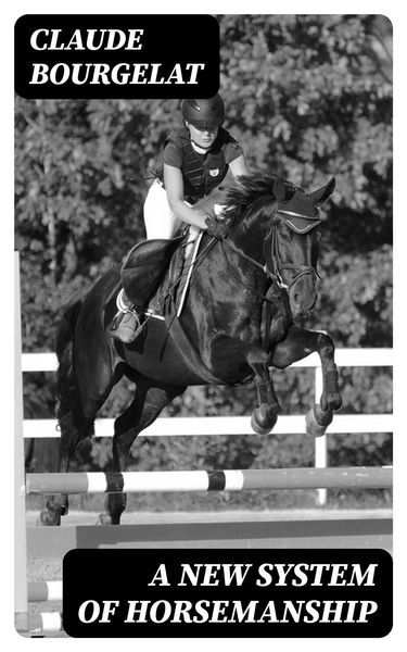 Produktbild: A New System of Horsemanship