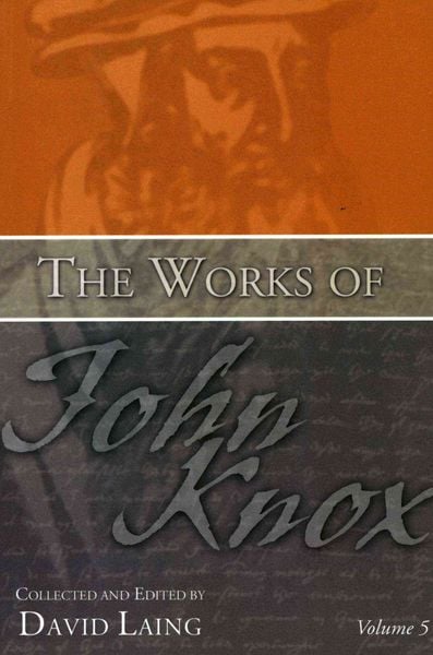 Produktbild: The Works of John Knox, Volume 5