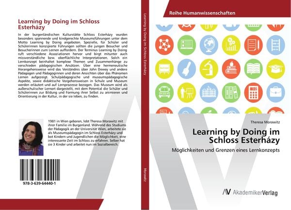 Learning by Doing im Schloss Esterházy, Taschenbuch von Theresa Morawitz, AV Akademikerverlag, 9783639644401