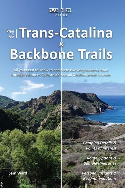 Produktbild: Plan & Go - Trans-Catalina & Backbone Trails: All you need to know to complete two long-distance trails through Southern California's coastal Mediterr