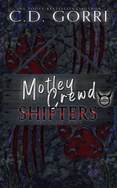 Produktbild: Motley Crewd Shifters Volume One (Motley Crewd Shifters Anthologies, #1)