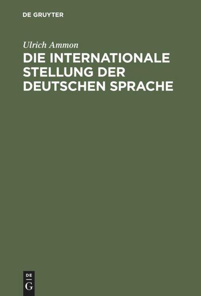 Produktbild: Die internationale Stellung der deutschen Sprache