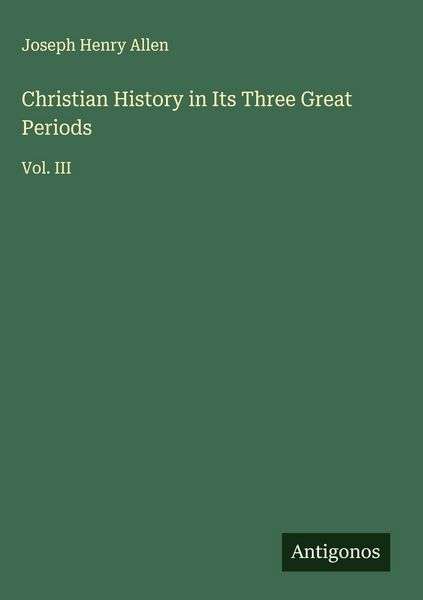 Produktbild: Christian History in Its Three Great Periods
