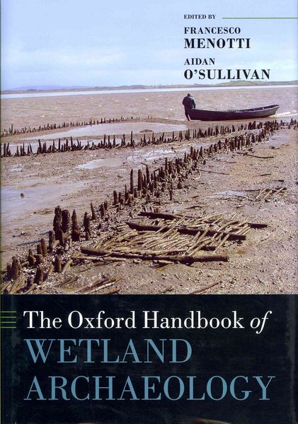 Produktbild: Oxford Handbook of Wetland Archaeology