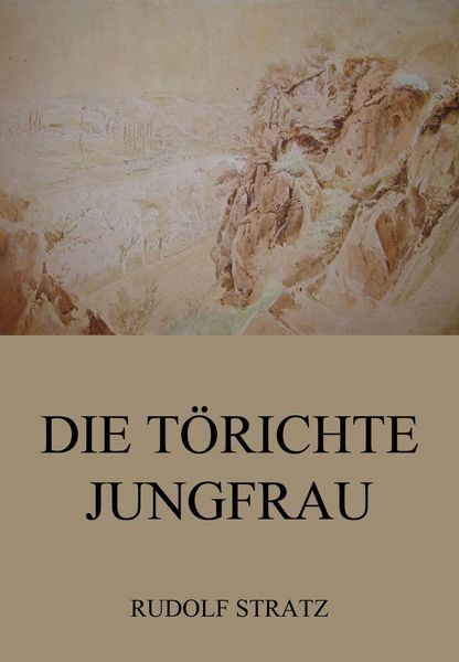Produktbild: Die t&ouml;richte Jungfrau