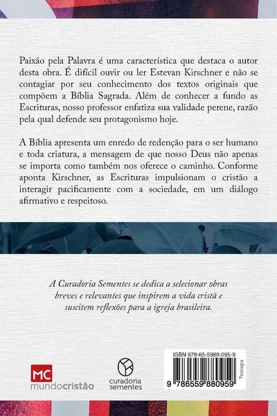 Produktbild: O protagonismo da B&iacute;blia: Reflex&otilde;es sobre o papel das Escrituras em nossos dias