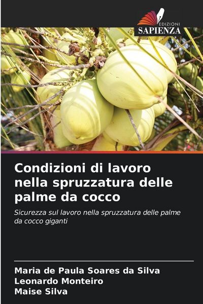 Produktbild: Condizioni di lavoro nella spruzzatura delle palme da cocco