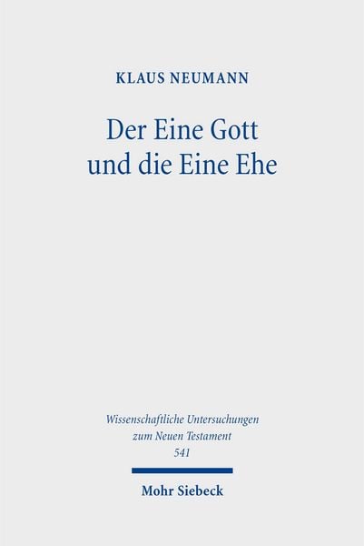 Produktbild: Der Eine Gott und die Eine Ehe