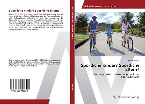 Sportliche Kinder? Sportliche Eltern?, Taschenbuch von Fabian Mellak, AV Akademikerverlag, 9783639725308