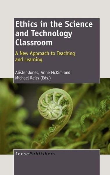 Produktbild: Ethics in the Science and Technology Classroom