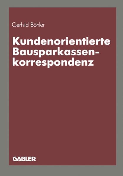 Produktbild: Kundenorientierte Bausparkassenkorrespondenz