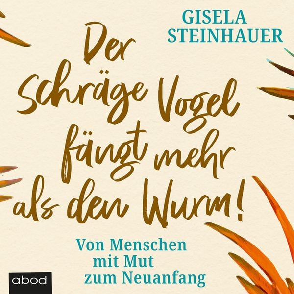 Produktbild: Der schr&auml;ge Vogel f&auml;ngt mehr als den Wurm