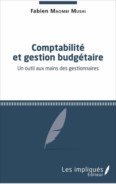 Produktbild: Comptabilit&eacute; et gestion budg&eacute;taire
