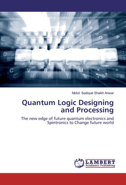 Produktbild: Quantum Logic Designing and Processing