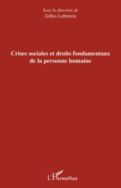 Produktbild: Crises sociales et droits fondamentaux de la personne humaine