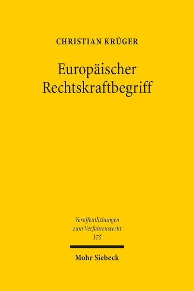Produktbild: Kr&uuml;ger, C: Europ&auml;ischer Rechtskraftbegriff