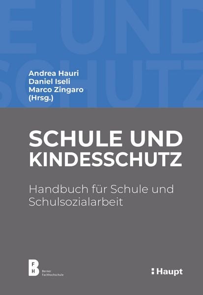 Produktbild: Schule und Kindesschutz