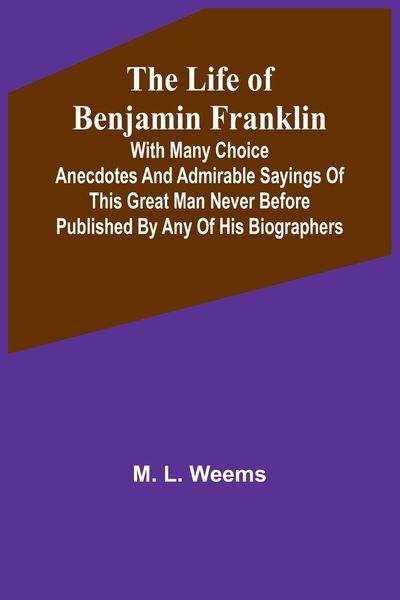 Produktbild: The Life of Benjamin Franklin