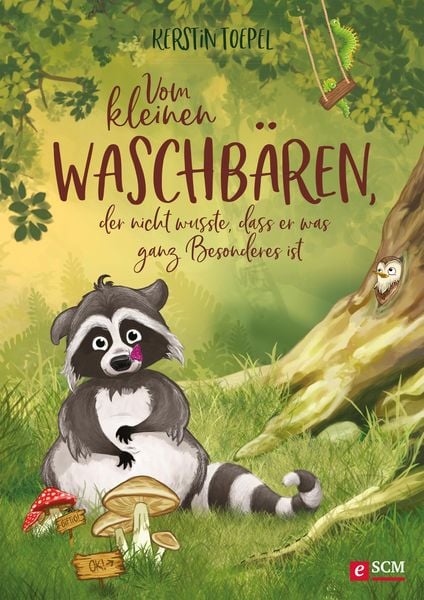 Produktbild: Vom kleinen Waschb&auml;ren, der nicht wusste, dass er was ganz Besonderes ist