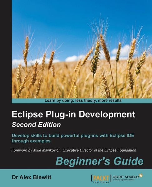 Produktbild: Eclipse Plug-in Development Beginner's Guide - Second Edition