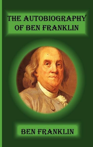Produktbild: The Autobiography Of Ben Franklin