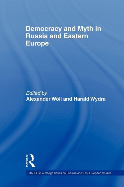 Produktbild: Democracy and Myth in Russia and Eastern Europe