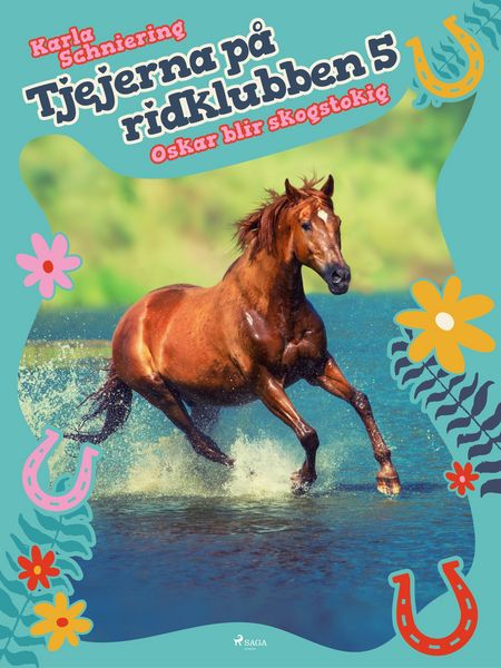 Produktbild: Tjejerna p&aring; ridklubben 5 - Oskar blir skogstokig