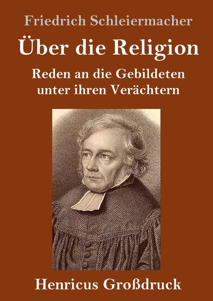 Produktbild: &Uuml;ber die Religion (Gro&szlig;druck)